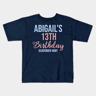 Abigail's !3th Birthday Scavenger Hunt graphic Kids T-Shirt